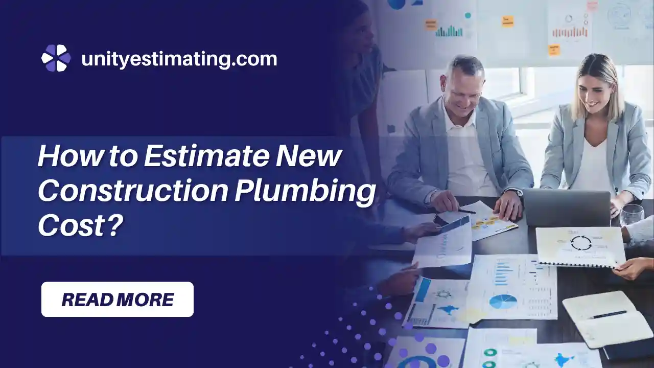 Blog 28 How to Estimate New Construction Plumbing Cost: A Comprehensive Guide
